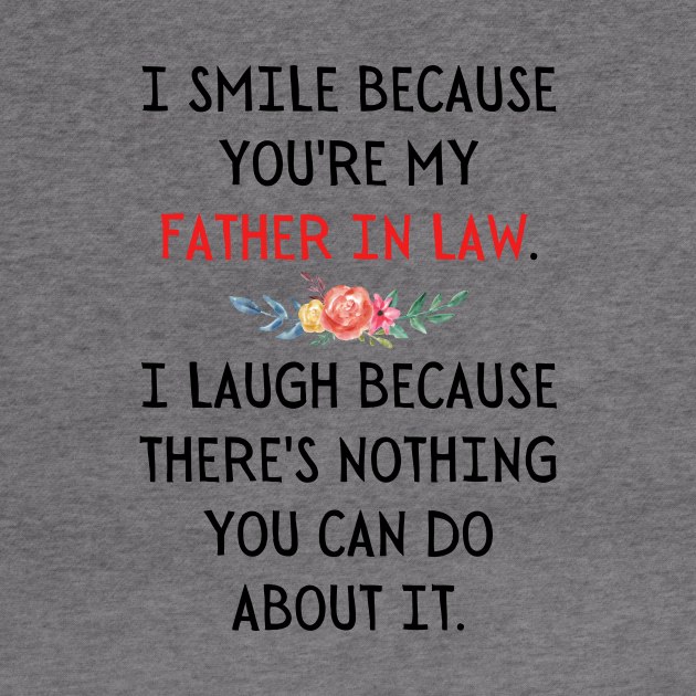 Father in Law humor by Zimmermanr Liame